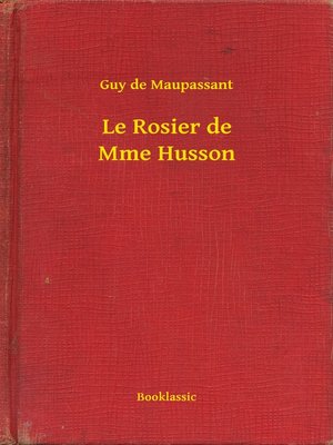 cover image of Le Rosier de Mme Husson